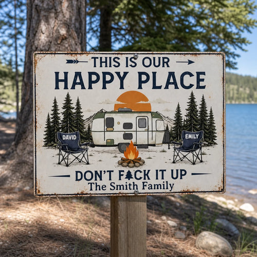 Custom Home Decor Metal Sign - Personalized Birthday Camping Gifts For Campers, Husband And Wife, Him And Her - Happy Campers Only