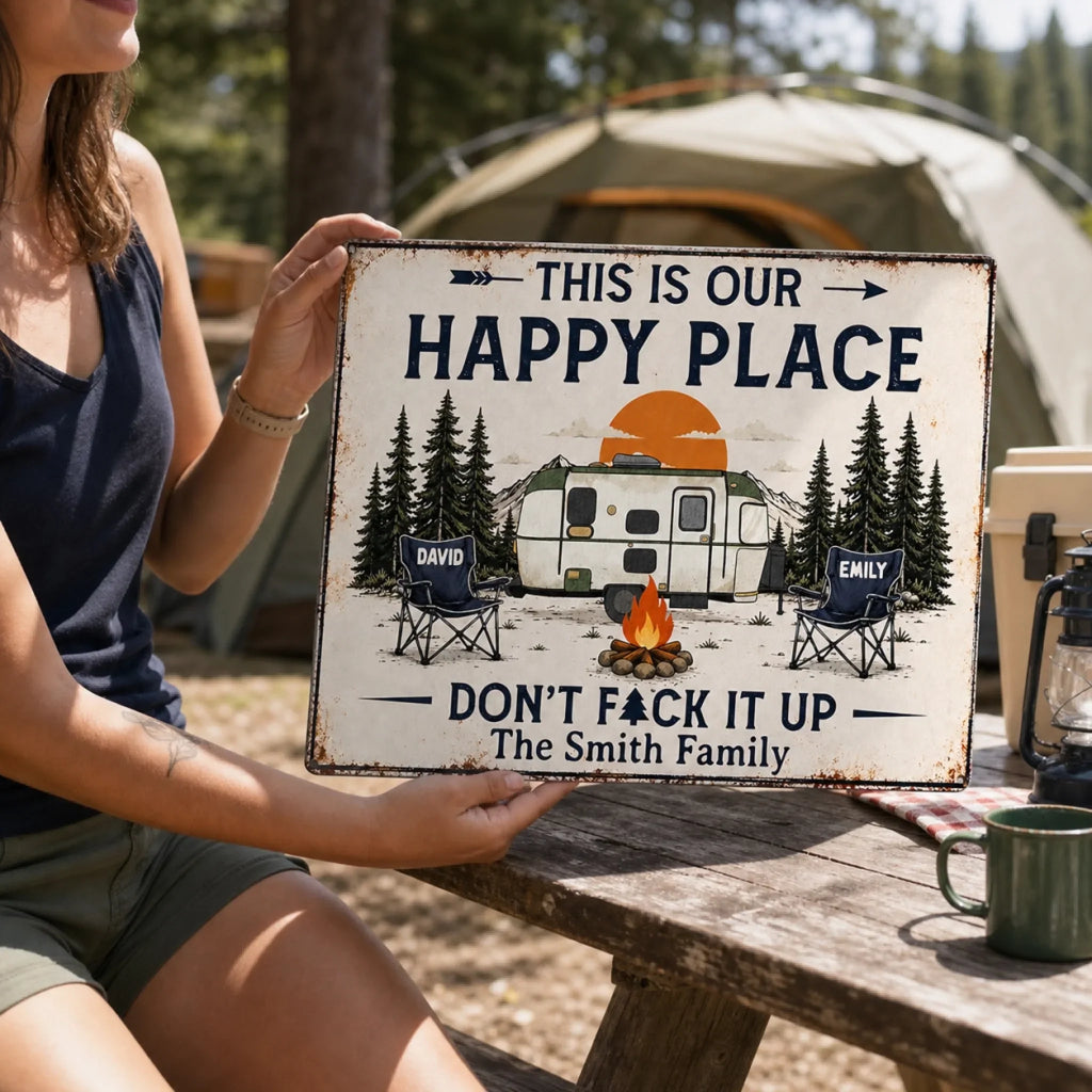 Custom Home Decor Metal Sign - Personalized Birthday Camping Gifts For Campers, Husband And Wife, Him And Her - Happy Campers Only