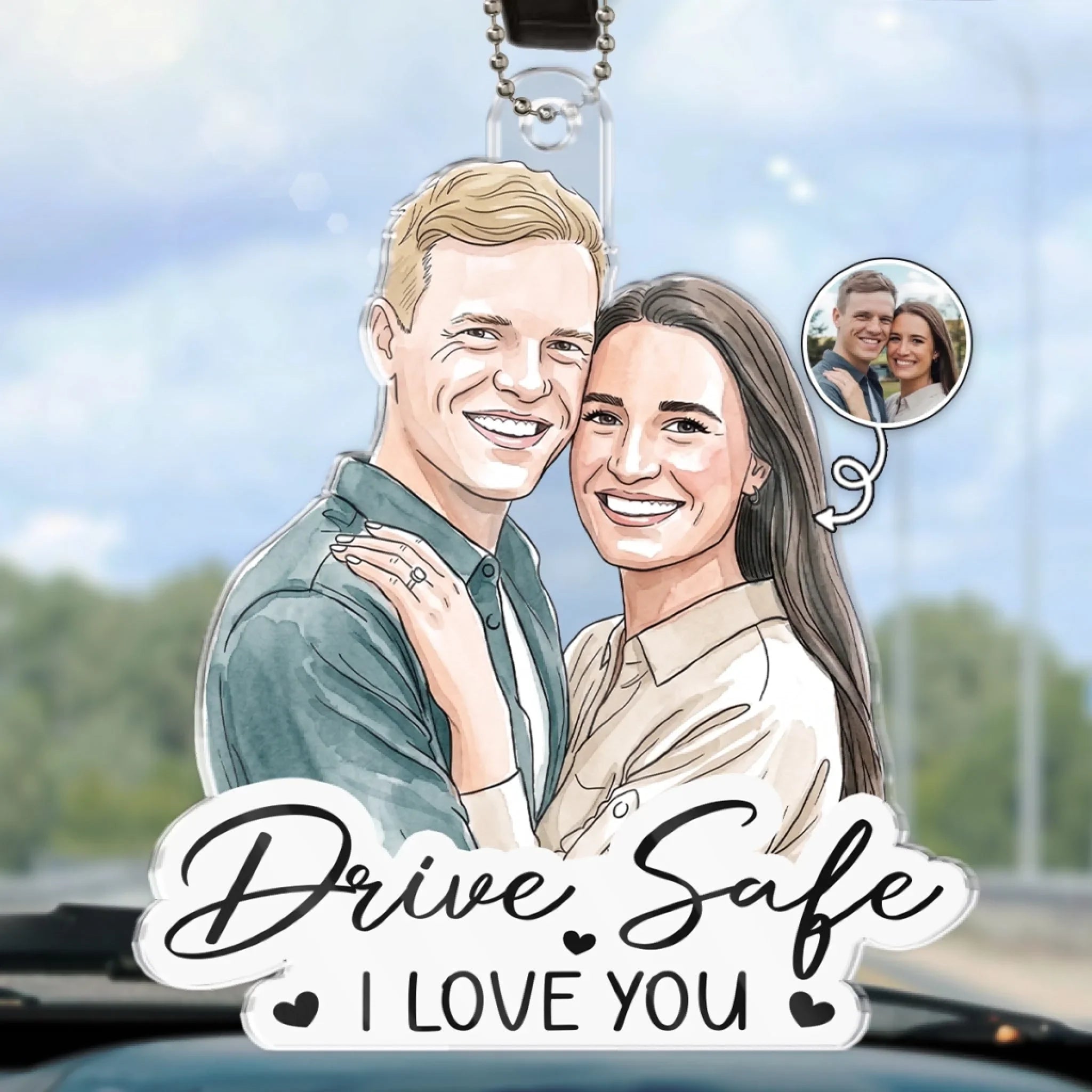 Custom Photo Acrylic Car Ornament - Personalized Anniversary Wedding Gifts For Husband And Wife, Him And Her - Drive Safe My Love