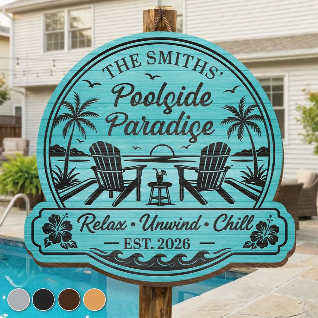 Custom Poolside Wood Sign - Personalized Summer Vacation And Travel Gifts For Mom, Dad, Brother, Sister, Kids - Making Splash Memories