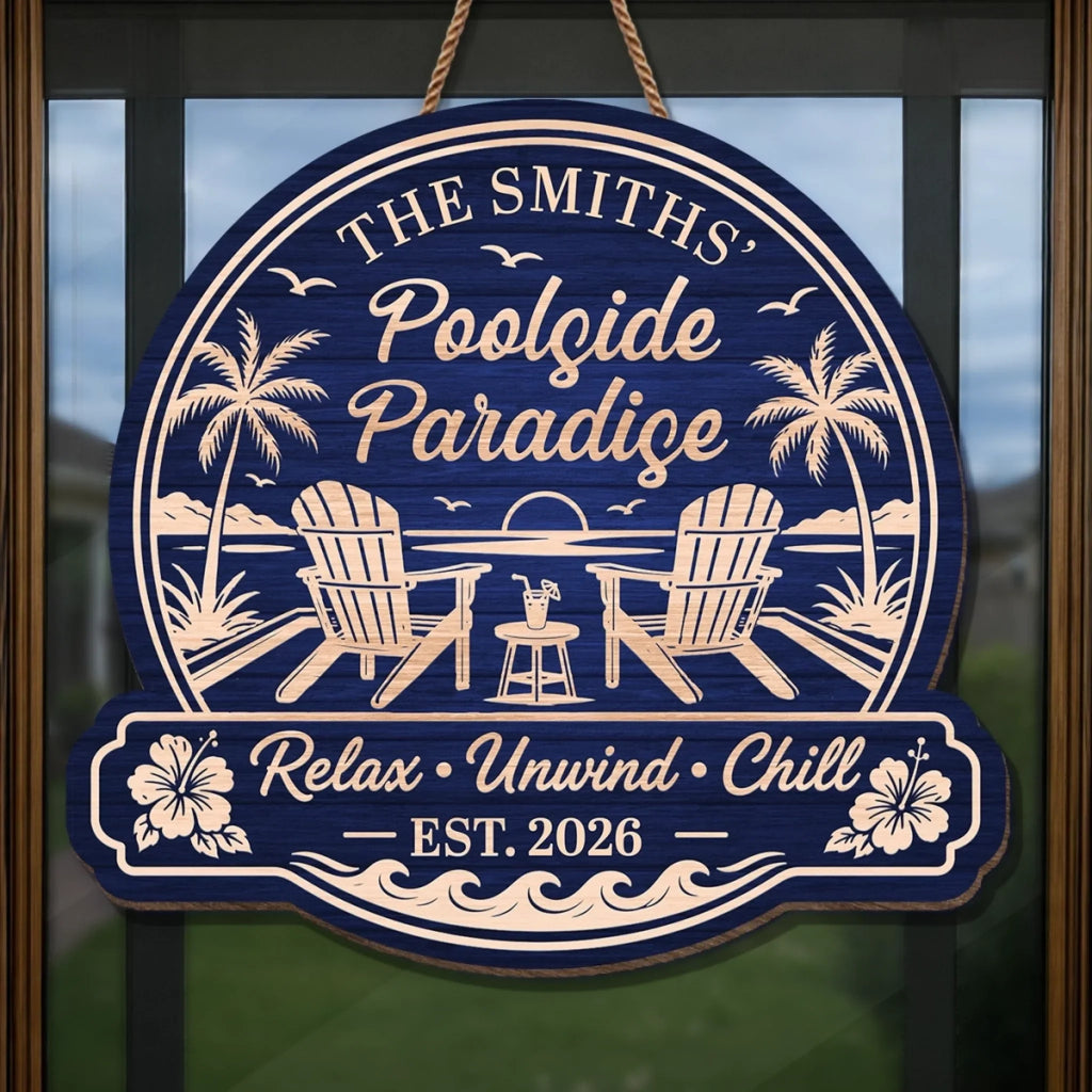 Custom Poolside Wood Sign - Personalized Summer Vacation And Travel Gifts For Mom, Dad, Brother, Sister, Kids - Making Splash Memories