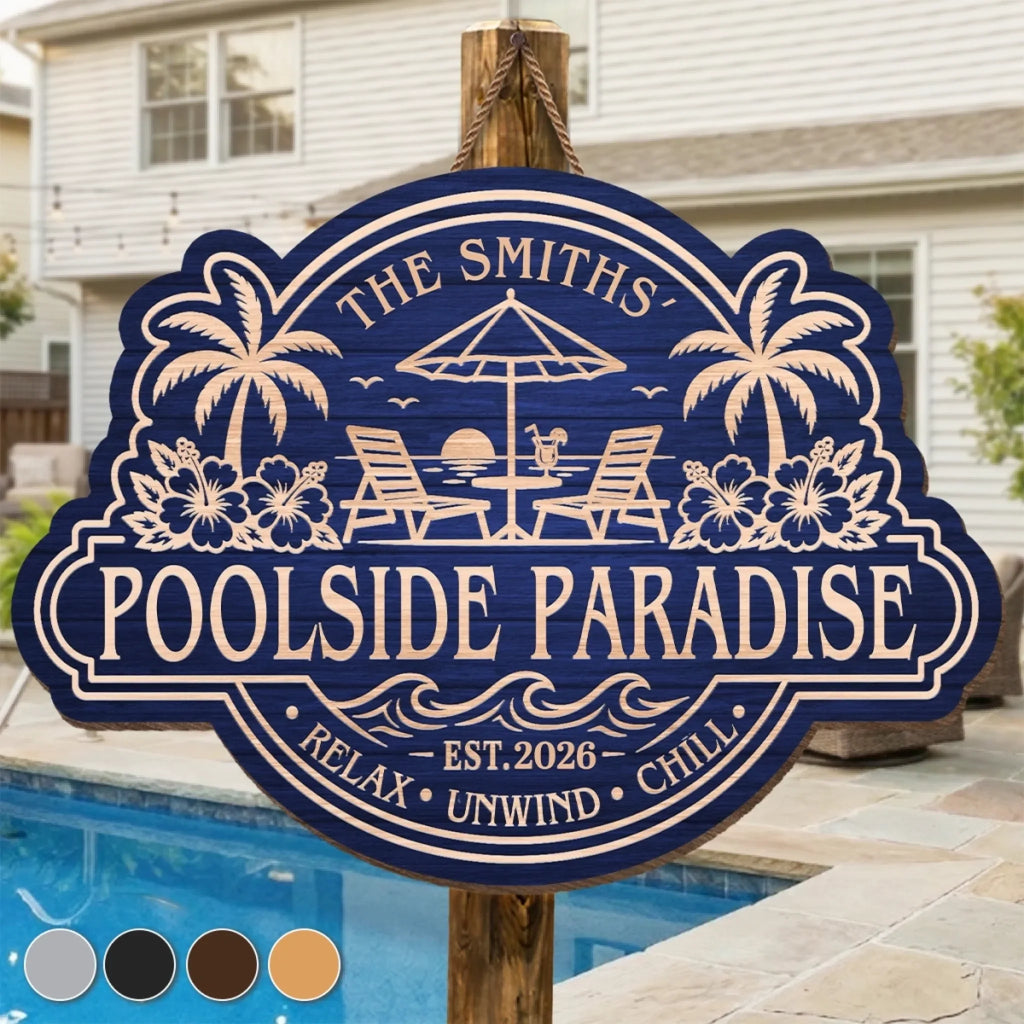 Custom Poolside Wood Sign - Personalized Summer Vacation And Travel Gifts For Mom, Dad, Brother, Sister, Kids - Sun Splash Together