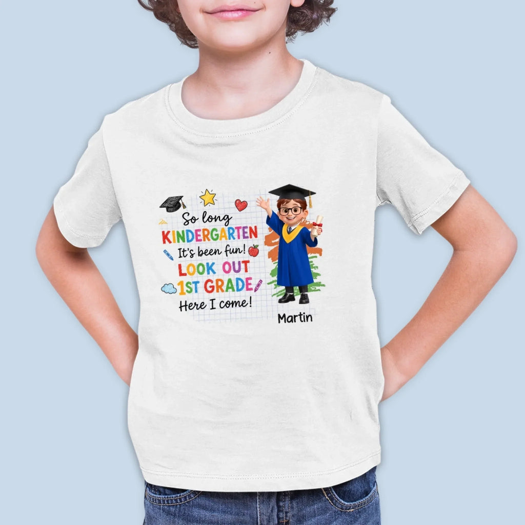 Custom Youth T-shirt - Personalized Back To School Gift For Kids - Kindergarten Is So Yesterday