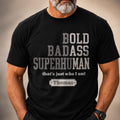 Custom Unisex T-shirt, Premium T-shirt, Hoodie - Personalized Funny Gifts For Him, Dad, Grandpa, Husband - Badass By Choice
