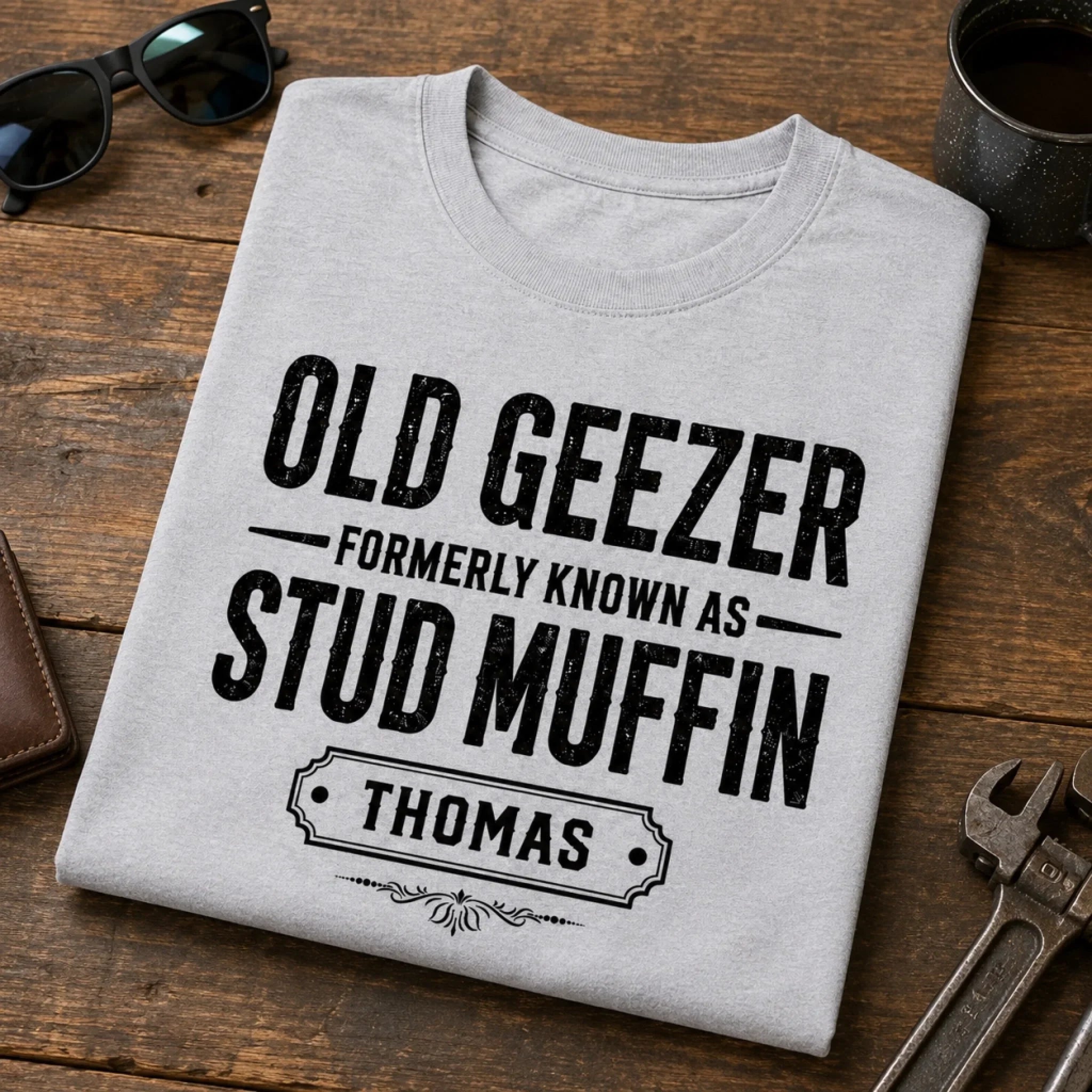 Custom Unisex T-shirt, Premium T-shirt, Hoodie - Personalized Funny Gifts For Him, Dad, Grandpa, Husband - Old Geezer