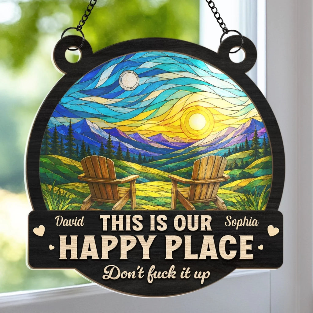 Custom Window Hanging Suncatcher Ornament - Personalized Anniversary Wedding Gifts For Husband And Wife, Him And Her - Happy Place