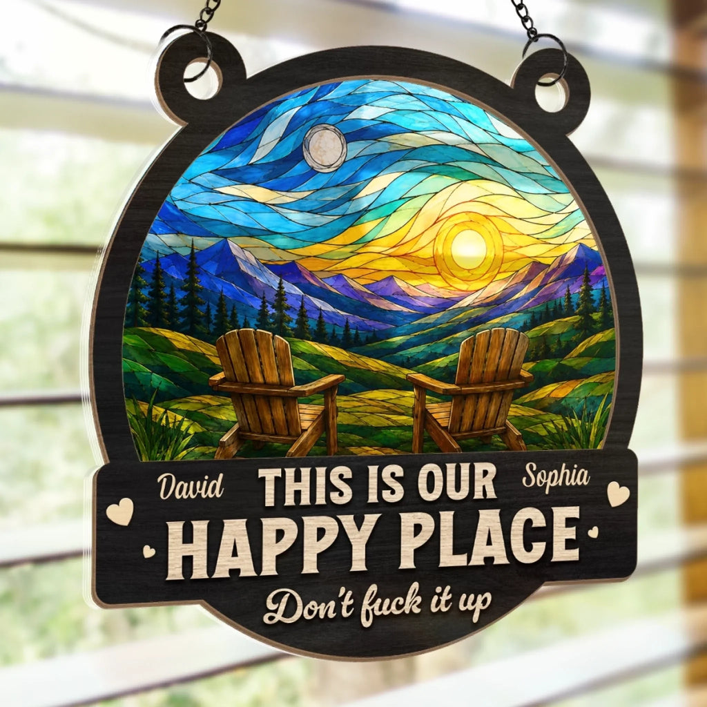 Custom Window Hanging Suncatcher Ornament - Personalized Anniversary Wedding Gifts For Husband And Wife, Him And Her - Happy Place