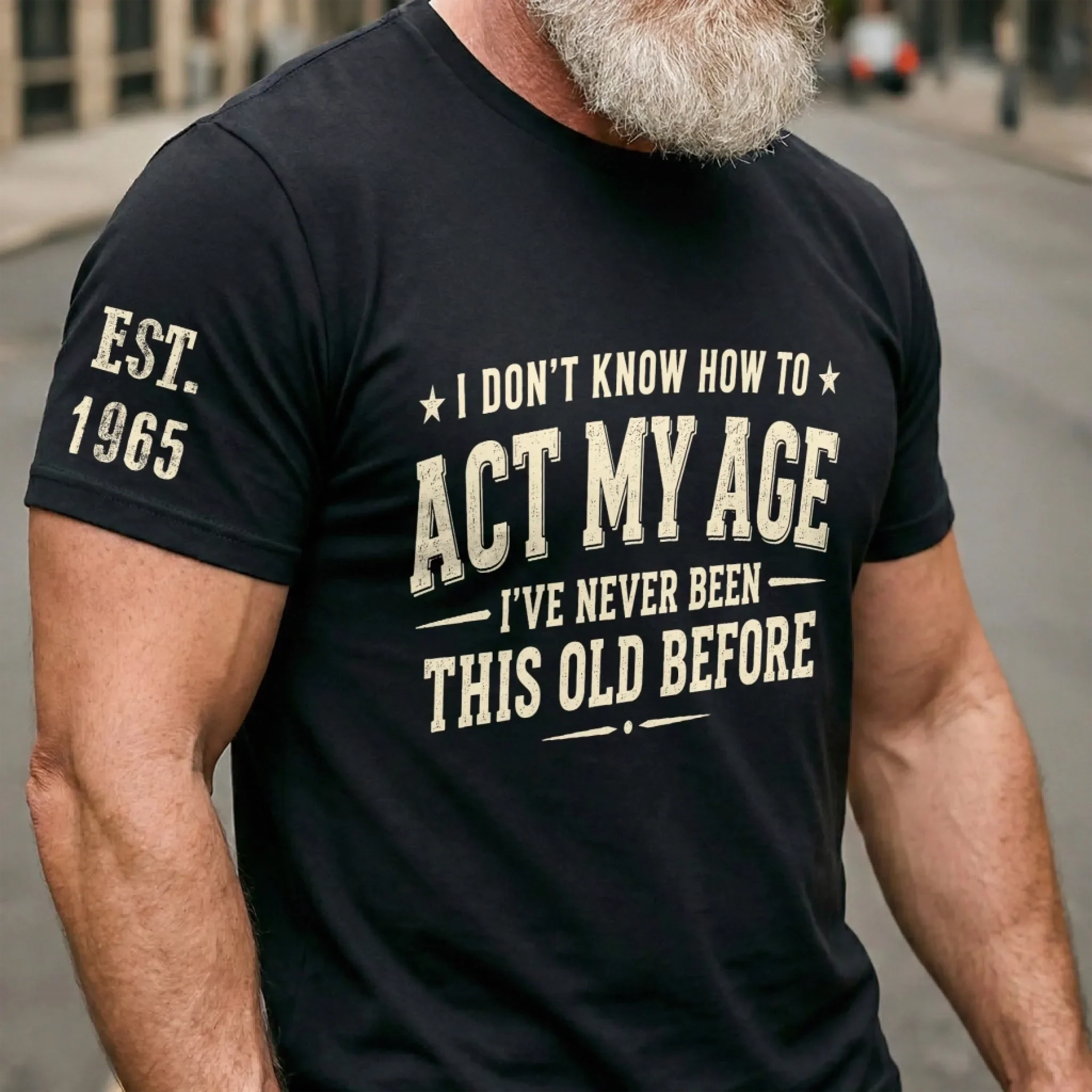 Custom T-Shirt - Personalized Birthday Gifts For Husband, Son, Grandson, Brother, Grandpa, Dad, Yourself - Built Different