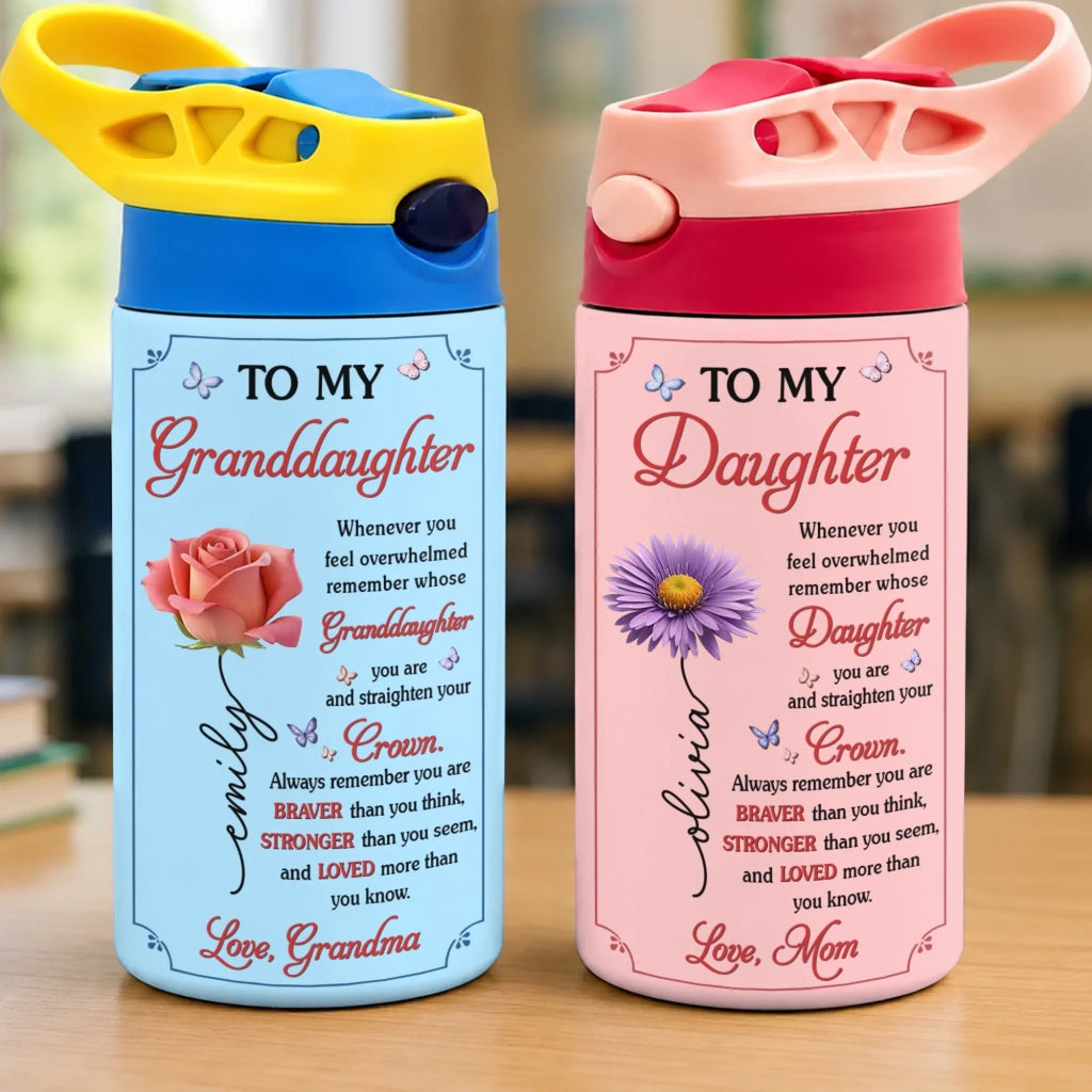 Custom Kids Insulated Water Bottle - Personalized Back To School Gifts For Kids, Granddaughter, Grandson, Daughter, Son - Always Remember You Are Braver Than You Think