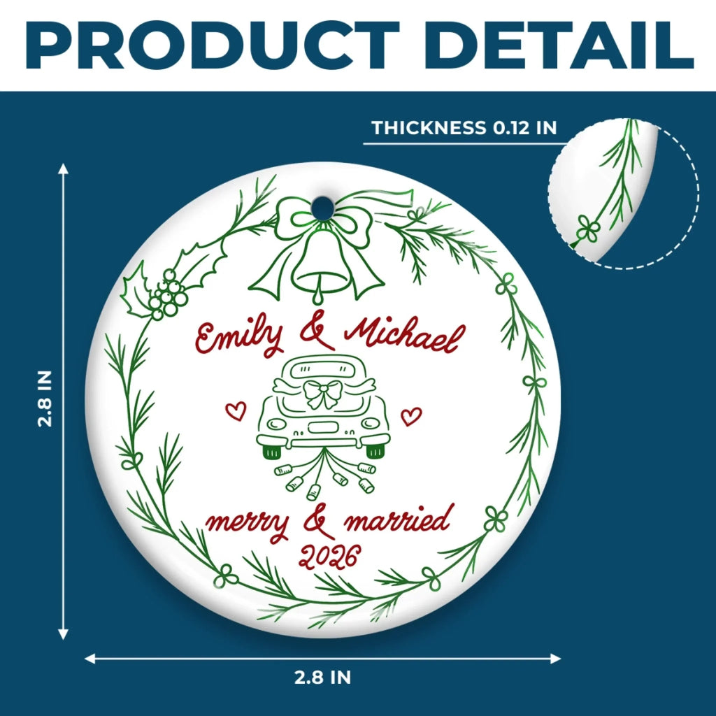 Custom First Christmas Ceramic Ornament - Personalized Anniversary Christmas Wedding Gifts For Husband And Wife, Him And Her - Married And Merry
