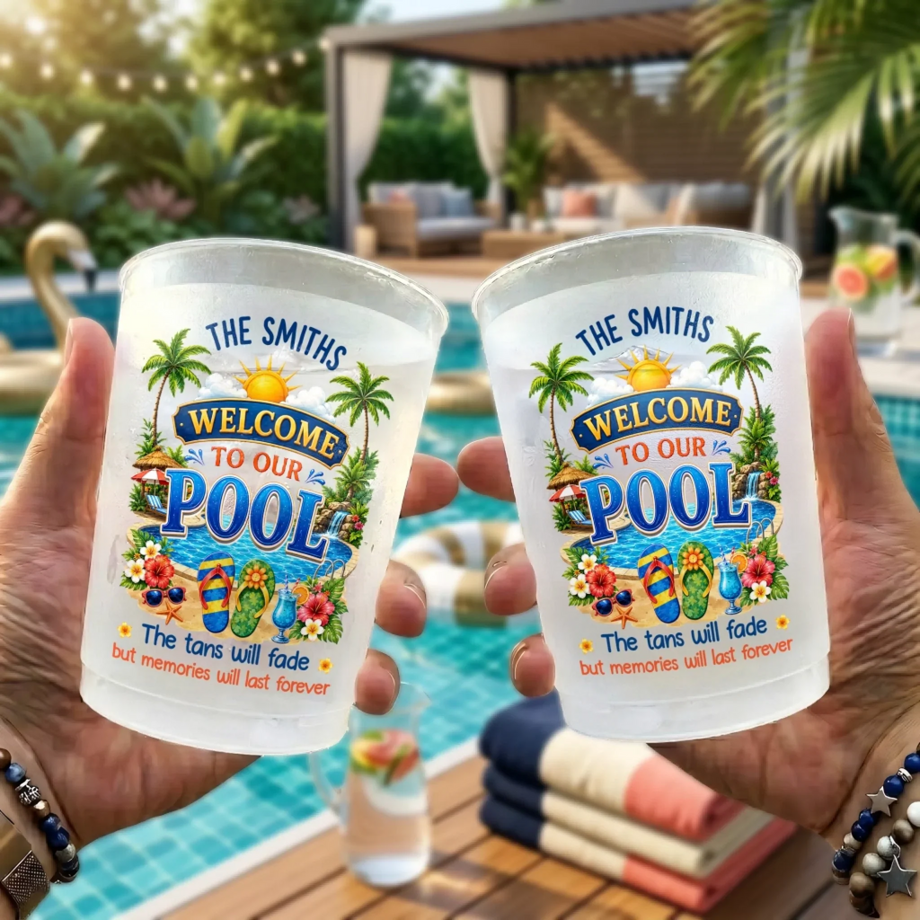 Custom Poolside Party Cups - Personalized Summer Vacation And Travel Gifts For Mom, Dad, Brother, Sister - Family Fun Under The Sun