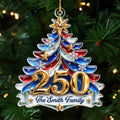 Custom Acrylic Ornament - Personalized America 250th Anniversary Christmas Gifts For Mom, Dad, Brother, Sister - Faith Family Freedom Always