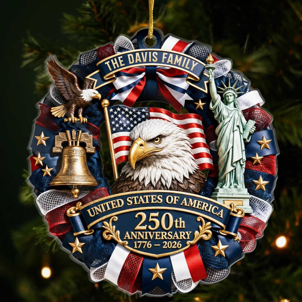 Custom Acrylic Ornament - Personalized America 250th Anniversary Christmas Gifts For Mom, Dad, Brother, Sister - United We Celebrate