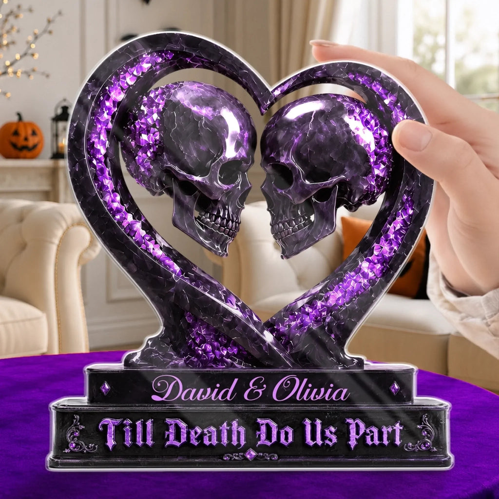 Custom Gothic Acrylic Plaque - Personalized Halloween Decor, Anniversary Wedding Gifts For Husband And Wife, Him And Her - Till Death Do Us Part