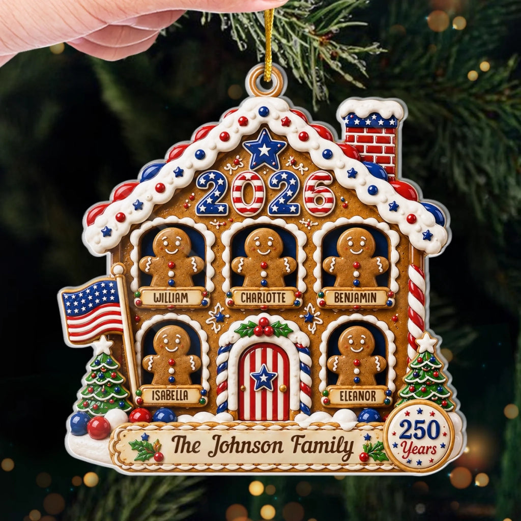 Custom Acrylic Ornament - Personalized America 250th Anniversary Christmas Gifts For Mom, Dad, Brother, Sister - Sweet Memories Built Together