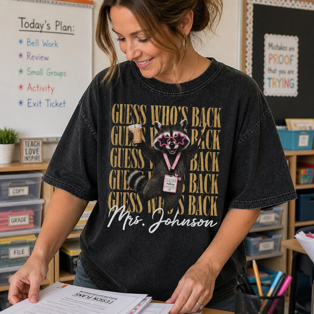 Custom Washed Cotton T-shirt - Personalized Teacher Appreciation, Back To School Gifts For Teachers - Guess Who’s Back