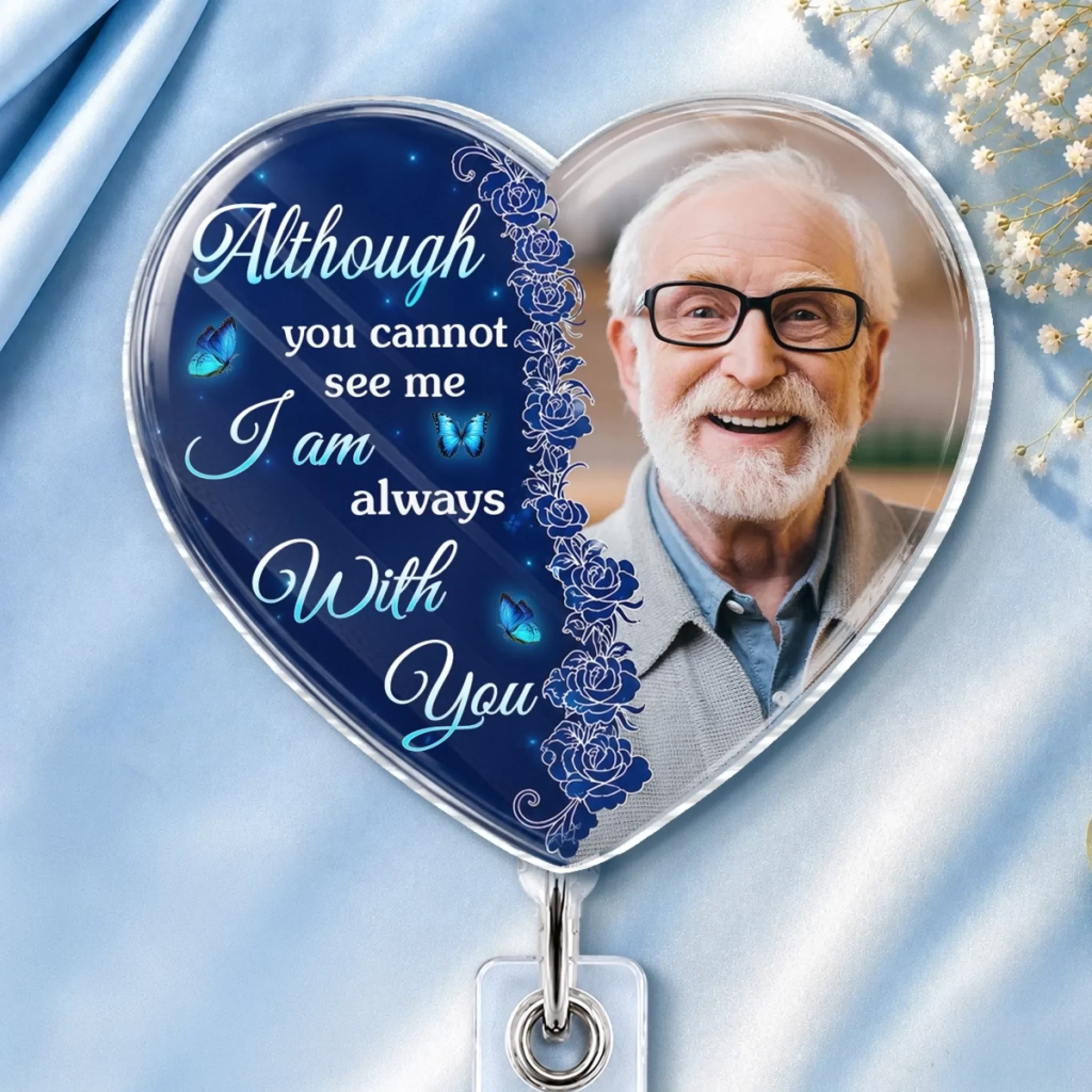 Custom Photo Acrylic Badge Reel - Personalized Memorial Sympathy Gifts For Loss Of Mom, Dad - Always In My Heart Forever Loved