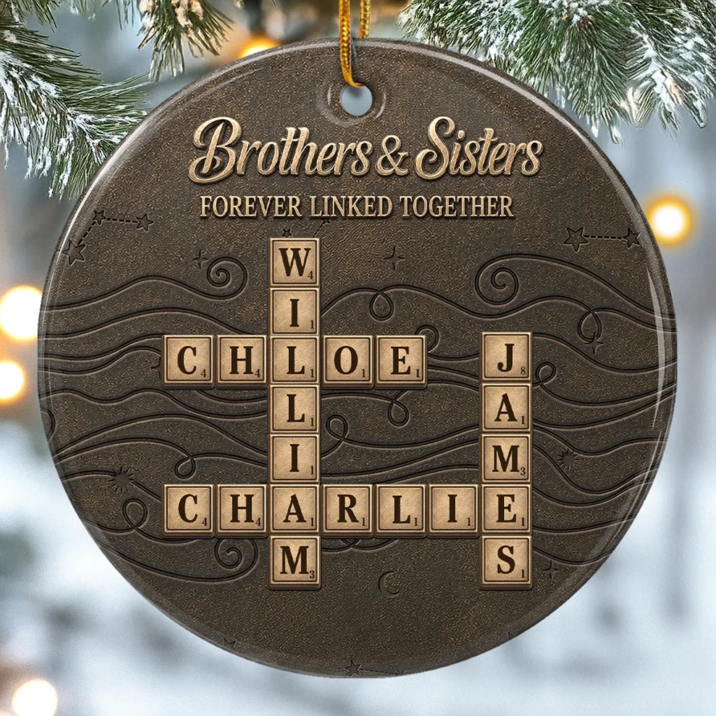 Custom Scrabble Ceramic Ornament - Personalized Christmas Birthday Gifts For Brother, Sister - Wrapped In Sibling Love
