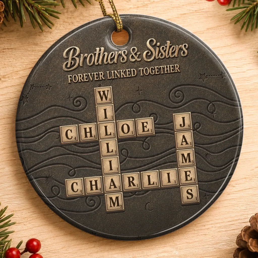 Custom Scrabble Ceramic Ornament - Personalized Christmas Birthday Gifts For Brother, Sister - Wrapped In Sibling Love