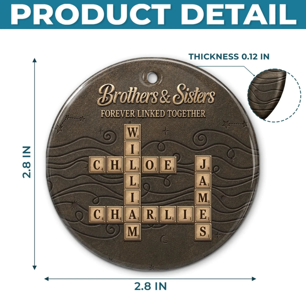 Custom Scrabble Ceramic Ornament - Personalized Christmas Birthday Gifts For Brother, Sister - Wrapped In Sibling Love