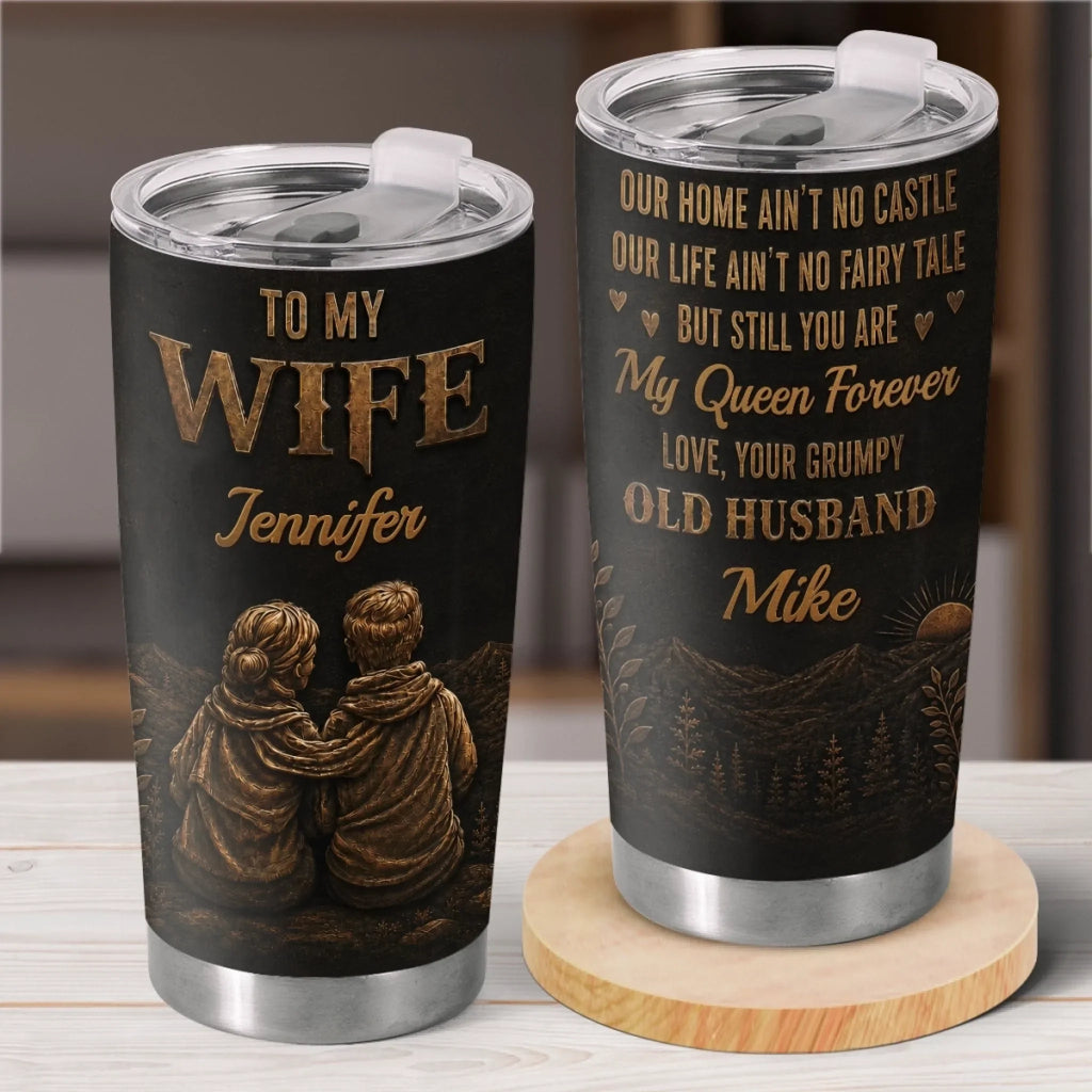 Custom Tumbler - Personalized Anniversary Wedding Gifts For Husband And Wife, Him And Her - My queen, Forever And Always